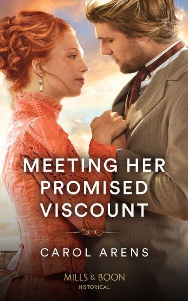 Cover for Carol Arens · Meeting Her Promised Viscount (Paperback Book) (2023)