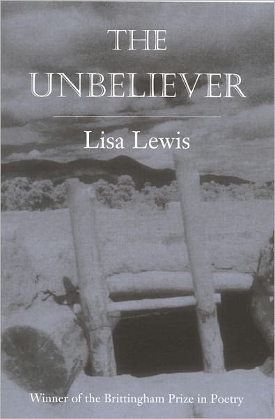 The Unbeliever - Lisa Lewis - Books - University of Wisconsin Press - 9780299144043 - October 15, 1994