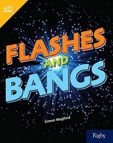 Cover for Houghton Mifflin Harcourt · Flashes and Bangs : Leveled Reader Grade 4 (Taschenbuch) (2019)