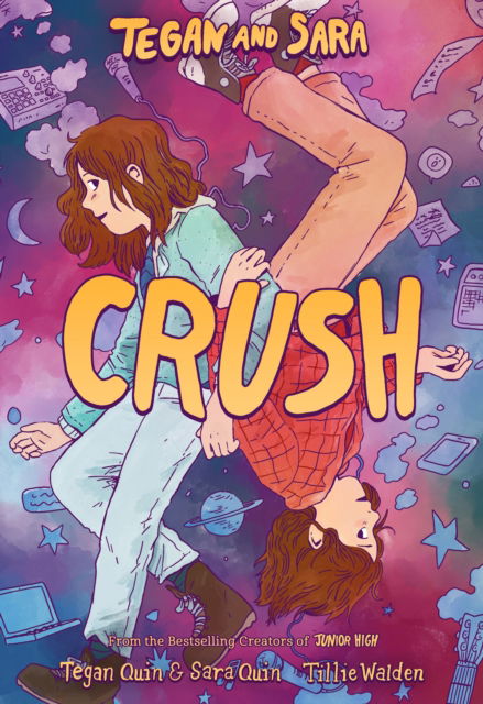 Cover for Tegan Quin · Tegan and Sara: Crush - Tegan and Sara (Paperback Book) (2024)