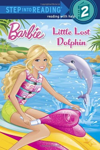 Cover for Random House · Little Lost Dolphin (Barbie) (Step into Reading) (Paperback Book) (2014)