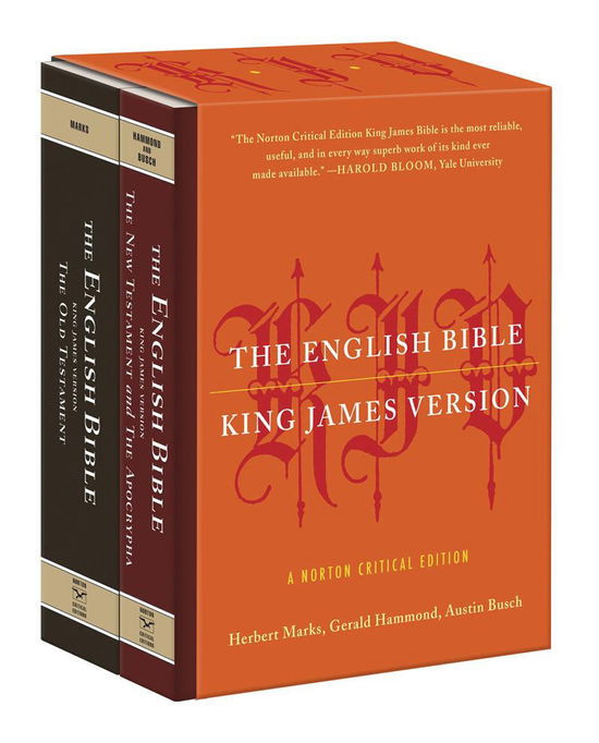 The English Bible, King James Version: The Old Testament and the New  Testament and the Apocrypha: A Norton Critical Edition: Edited By: Herbert  Marks, Gerald Hammond, Austin Busch By: Edited by Herbert