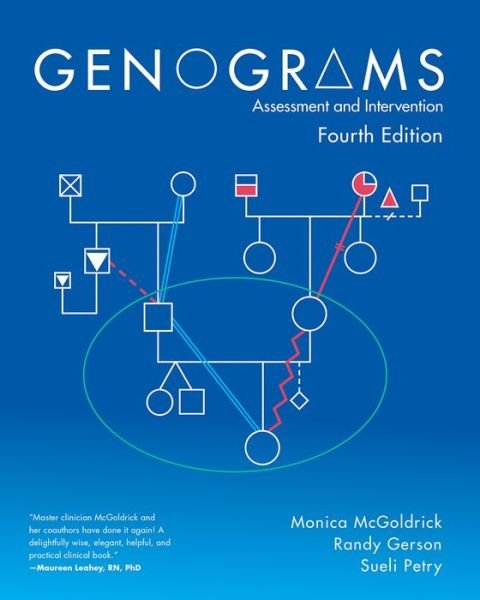 Genograms: Assessment and Treatment - McGoldrick, Monica (Robert Wood Johnson Medical School) - Livres - WW Norton & Co - 9780393714043 - 14 juillet 2020