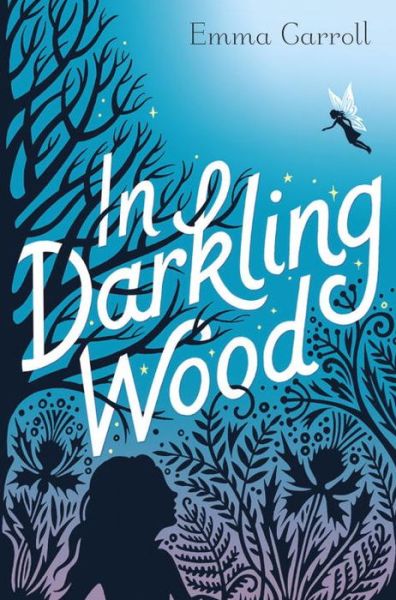 Cover for Emma Carroll · In Darkling Wood (Paperback Book) (2018)