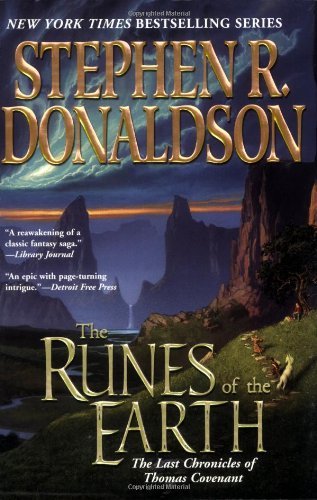 Cover for Stephen R. Donaldson · The Runes of the Earth (The Last Chronicles of Thomas Covenant, Book 1) (Paperback Bog) [Reprint edition] (2005)