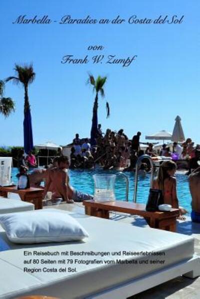 Cover for Frank W. Zumpf · Marbella - Paradies an der Costa del Sol (Paperback Book) (2019)