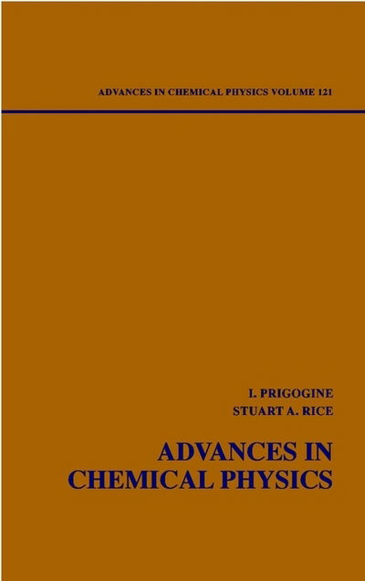 Cover for I Prigogine · Advances in Chemical Physics, Volume 121 - Advances in Chemical Physics (Inbunden Bok) [Volume 121 edition] (2002)