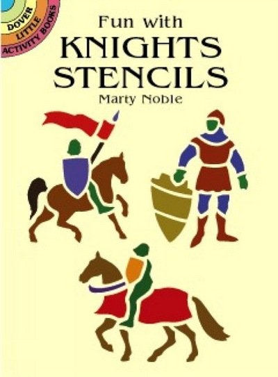 Cover for Noble · Fun with Knights Stencils - Dover Stencils (Paperback Bog) (2000)