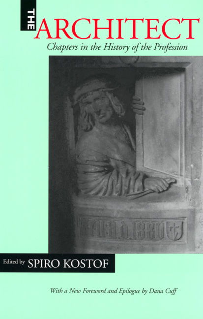 Cover for Spiro Kostof · The Architect: Chapters in the History of the Profession (Paperback Book) (2001)