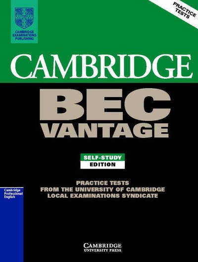 Cambridge BEC Vantage 1: Practice Tests from the University of Cambridge Local Examinations Syndicate - BEC Practice Tests - University of Cambridge Local Examinations Syndicate - Böcker - Cambridge University Press - 9780521753043 - 7 februari 2002