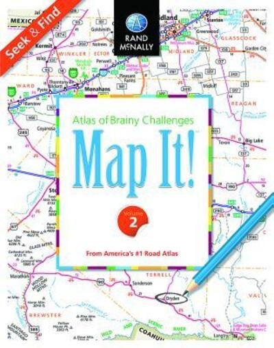 Cover for Rand McNally · Map It!TM Seek &amp; Find Atlas of Brainy Challenges Volume 2 (Paperback Book) (2018)