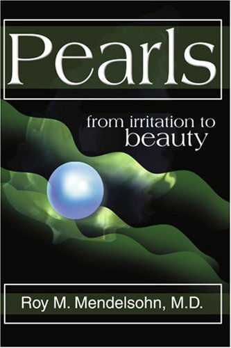 Cover for Roy Mendelsohn · Pearls: from Irritation to Beauty (Paperback Book) (2000)
