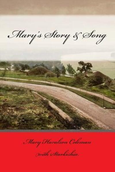 Cover for Mary Haralson Coleman · Mary's Story &amp; Song (Pocketbok) (2016)