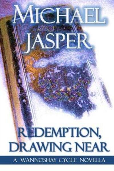 Cover for Michael Jasper · Redemption, Drawing Near (Paperback Bog) (2013)