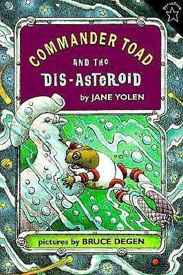 Commander Toad and the Dis-asteroid - Commander Toad - Jane Yolen - Books - Penguin Putnam Inc - 9780698114043 - July 16, 1996