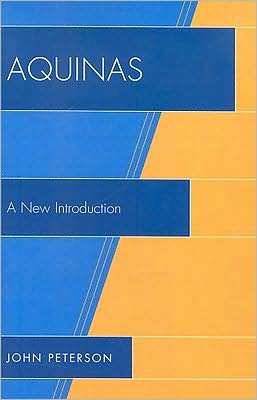 Cover for John Peterson · Aquinas: A New Introduction (Paperback Bog) (2008)