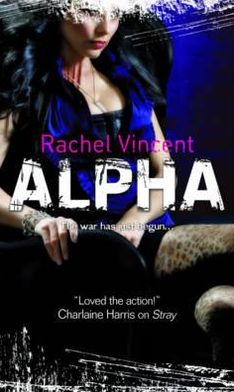 Cover for Rachel Vincent · Alpha (Paperback Book) [Library edition] (2010)