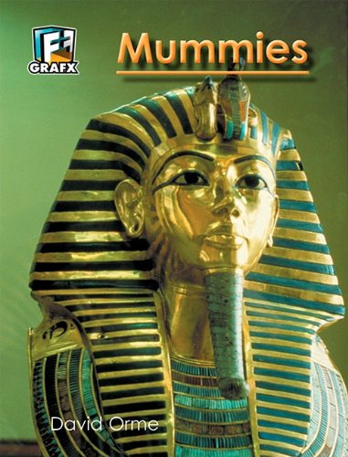 Cover for David Orme · Mummies (Fact to Fiction) (Paperback Book) (2009)