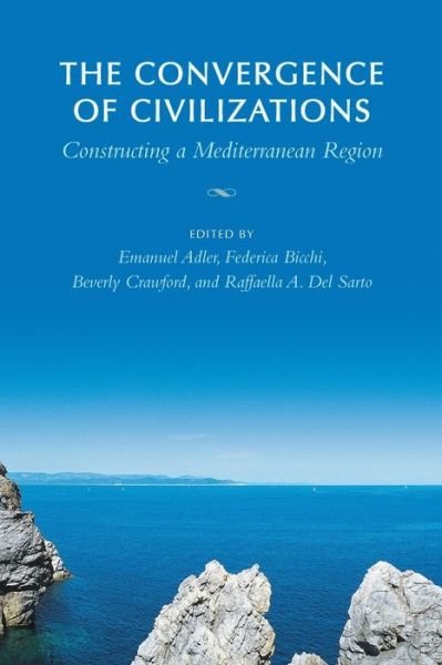 Cover for The Convergence of Civilizations: Constructing a Mediterranean Region - German and European Studies (Paperback Bog) (2006)