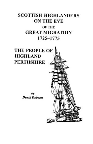 Cover for Kit Dobson · Scottish Highlanders on the Eve of the Great Migration, 1725-1775: the People of Highland Perthshire (Paperback Bog) (2009)