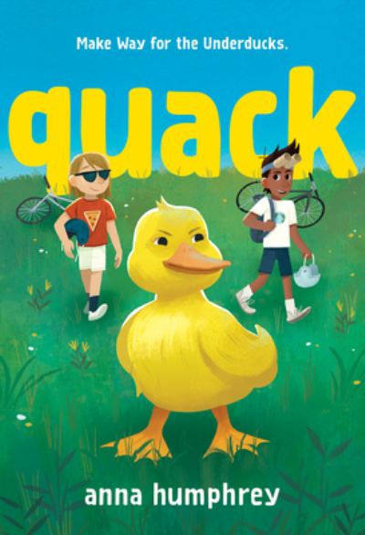 Cover for Anna Humphrey · Quack (Paperback Book) (2021)