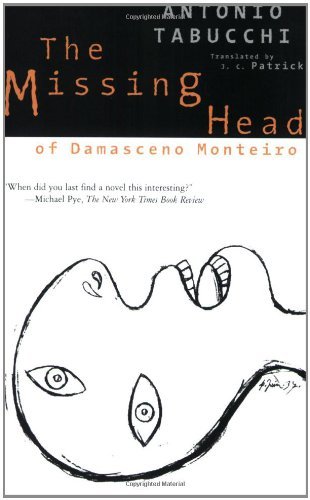 Cover for Antonio Tabucchi · The Missing Head of Damasceno Monteiro (Taschenbuch) (2005)