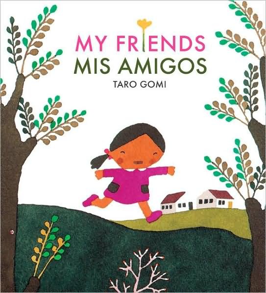 Cover for Taro Gomi · My Friends / Mis Amigos (N/A) (2006)