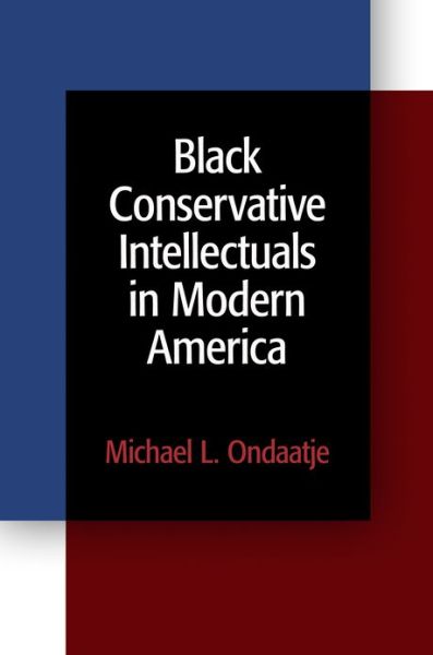 Cover for Michael L. Ondaatje · Black Conservative Intellectuals in Modern America (Paperback Book) (2012)