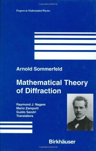 Cover for A. Sommerfeld · Mathematical Theory of Diffraction - Progress in Mathematical Physics (Hardcover Book) (2003)