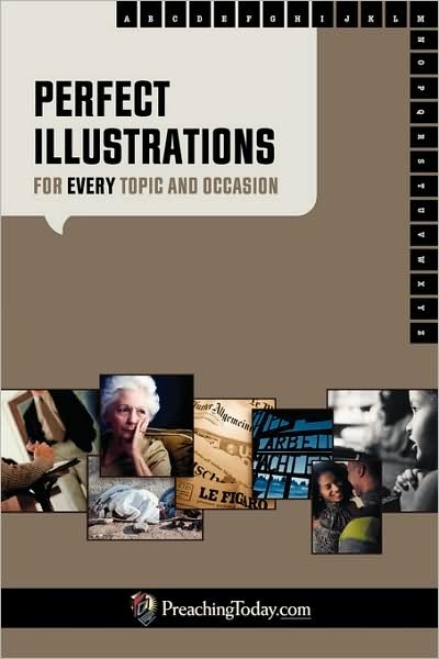 Cover for Craig Brian Larson · Perfect Illustrations For Every Topic And Occasion (Paperback Book) (2002)