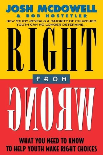 Cover for Josh Mcdowell · Right from Wrong (Paperback Book) (1994)