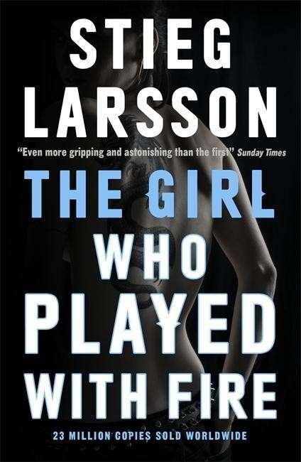 Cover for Stieg Larsson · The Girl Who Played With Fire: A Dragon Tattoo story - Millennium (Paperback Book) (2015)