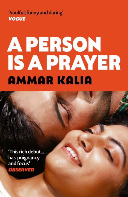 A Person is a Prayer - Ammar Kalia - Books - Oldcastle Books Ltd - 9780857306043 - March 20, 2025