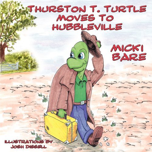 Thurston T. Turtle Moves to Hubbleville - Micki Bare - Books - Mountain Girl Press - 9780984547043 - September 10, 2010