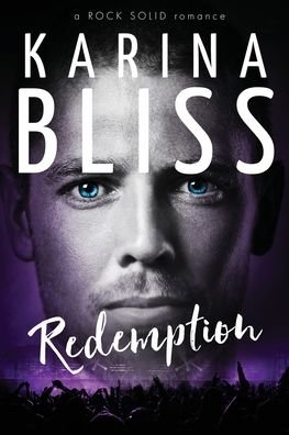 Cover for Karina Bliss · Redemption: a ROCK SOLID romance (Paperback Book) (2021)