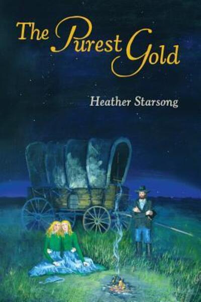 Cover for Heather Starsong · Purest Gold (Book) (2017)