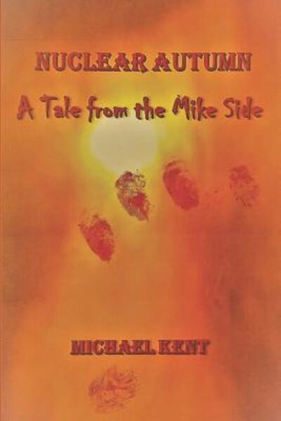 Cover for Michael Kent · Nuclear Autumn (Paperback Bog) (2018)