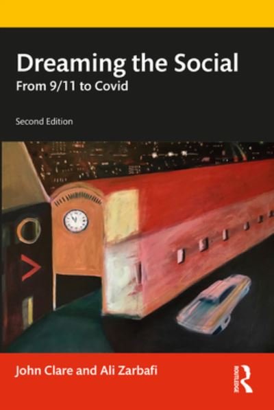 Cover for John Clare · Dreaming the Social: From 9/11 to Covid (Taschenbuch) (2023)