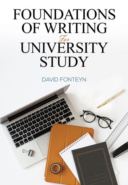 Cover for David Fonteyn · Foundations of Writing for University Study (Paperback Book) (2024)