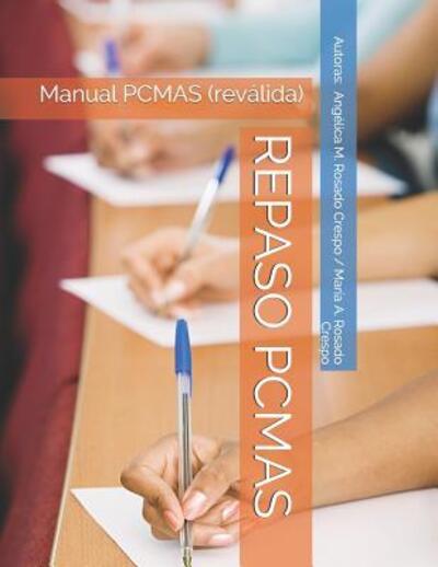 Cover for Autoras: María Angélica  / Angélica  María Rosado · REPASO PCMAS : Manual PCMAS (Paperback Book) (2019)