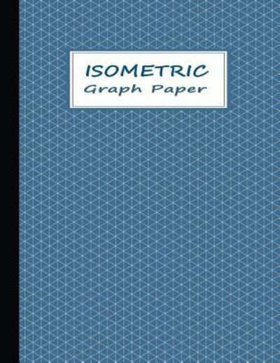 Isometric Notebook - One Way - Boeken - Independently published - 9781080336043 - 14 juli 2019