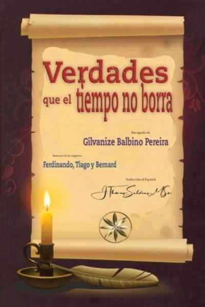 Cover for Gilvanize Balbino Pereira · Verdades Que el Tiempo No Borra (Bog) (2023)