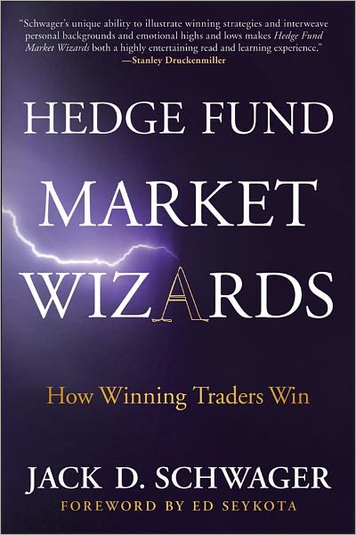 Cover for Jack D. Schwager · Hedge Fund Market Wizards: How Winning Traders Win (Innbunden bok) (2012)