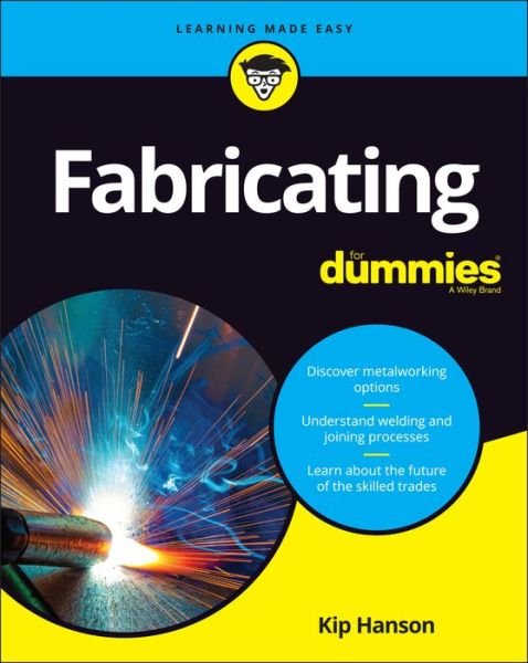 Cover for Kip Hanson · Fabricating For Dummies (Taschenbuch) (2018)