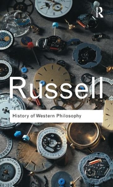 Cover for Bertrand Russell · History of Western Philosophy - Routledge Classics (Gebundenes Buch) (2015)