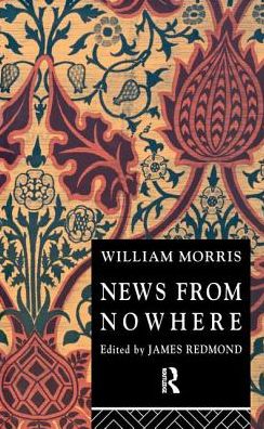 Cover for William Morris · News from Nowhere - Routledge English Texts (Hardcover Book) (2017)