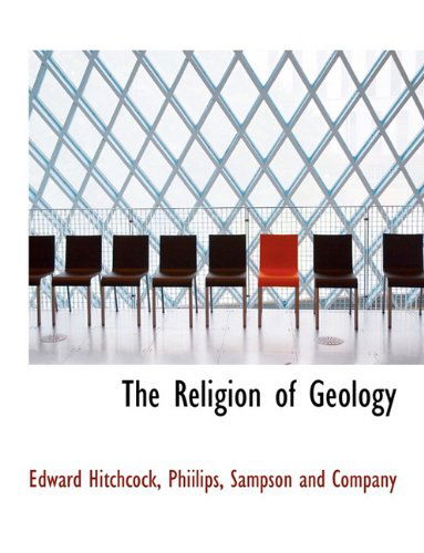 Cover for Edward Hitchcock · The Religion of Geology (Paperback Book) (2010)