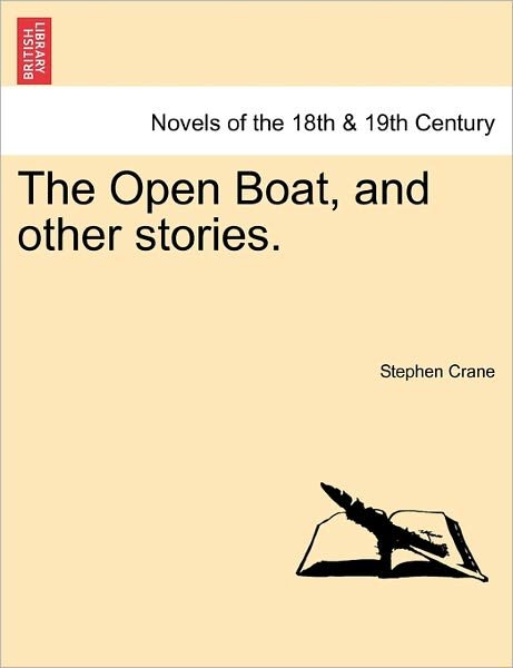 Cover for Stephen Crane · The Open Boat, and Other Stories. (Taschenbuch) (2011)