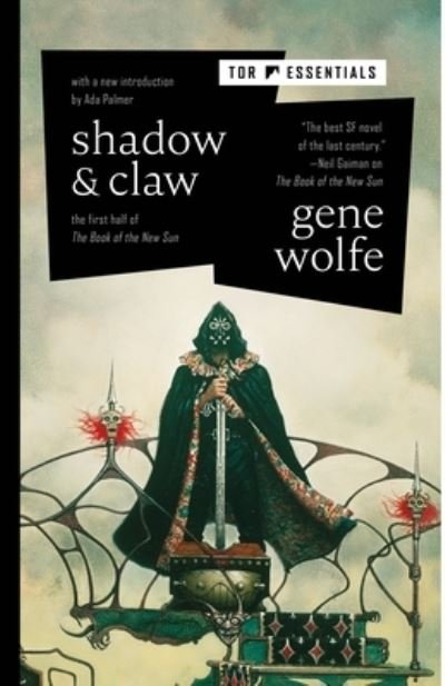 Cover for Gene Wolfe · Shadow &amp; Claw: The First Half of The Book of the New Sun - The Book of the New Sun (Gebundenes Buch) (2021)