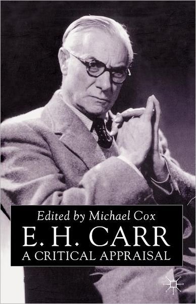 Cover for Michael Cox · E.H.Carr: A Critical Appraisal (Paperback Book) [2000 edition] (2000)